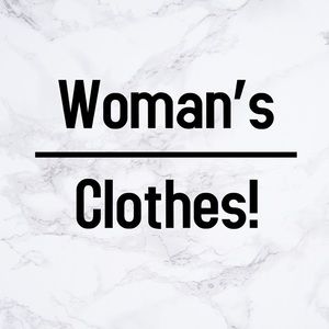 Woman’s Clothing!